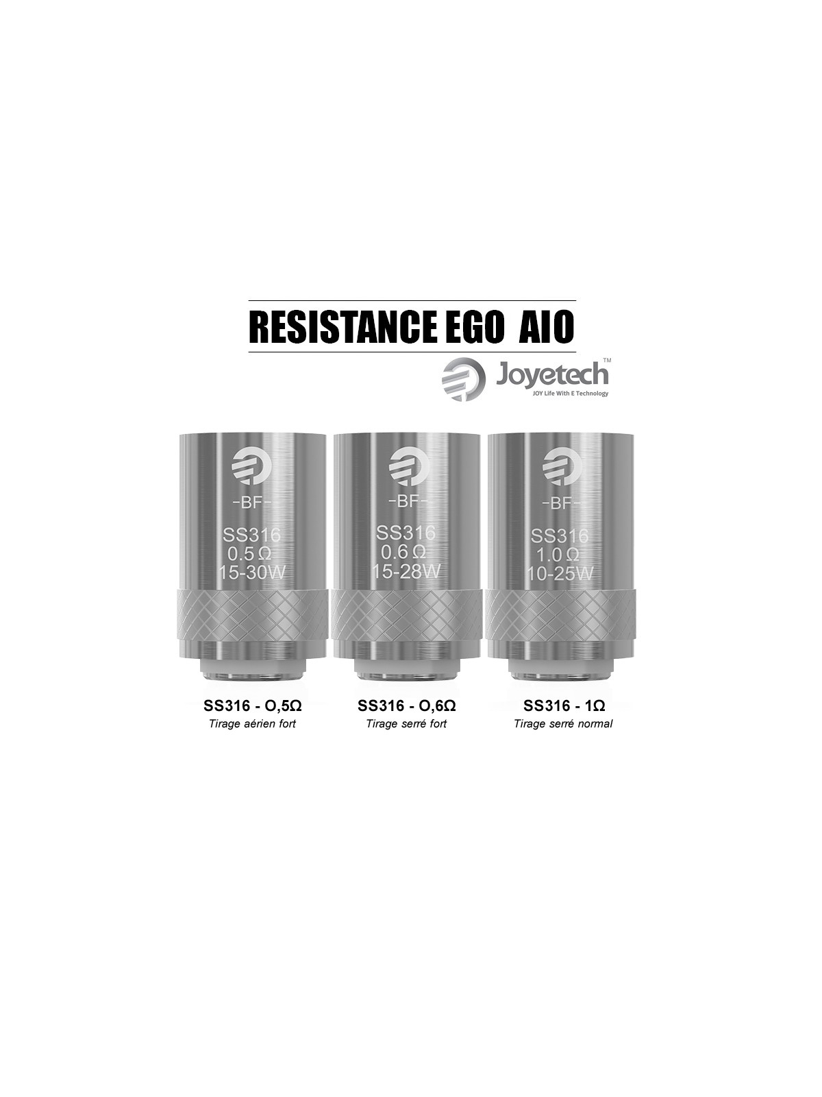 Résistance Joyetech BF SS316 Ego Aio 0.5ohm / 0.6ohm / 1.0ohm (Pack 5pcs)