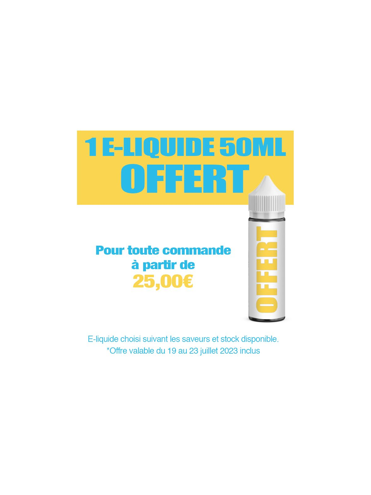 1 E-LIQUIDE 50ML OFFERT