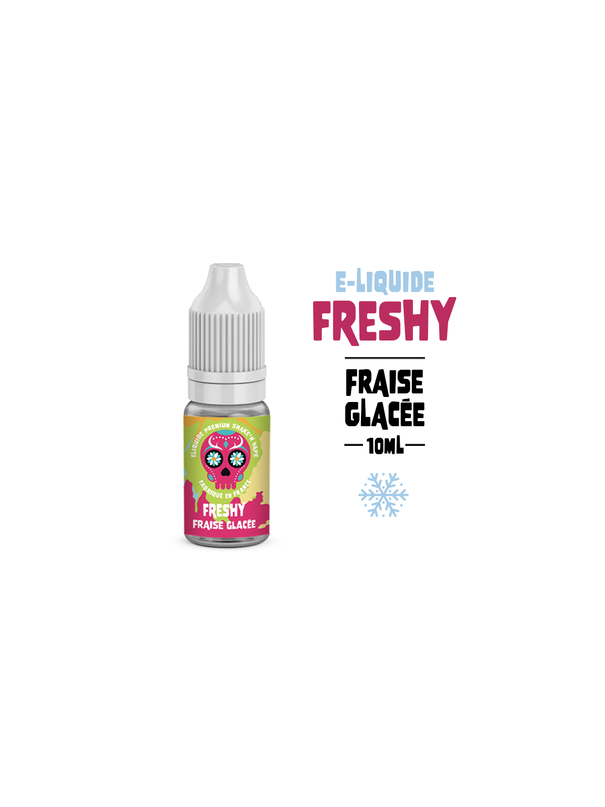 E-liquide FRAISE GLACÉE 10 ml FRESHY