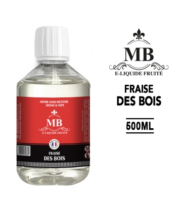 FRAISE DES BOIS E-liquide 500ml MB