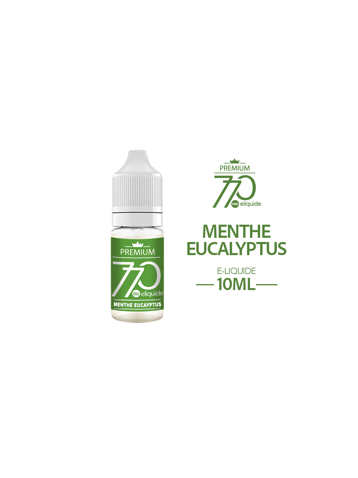 E-Liquide Menthe Eucalyptus 770 Premium 10ml