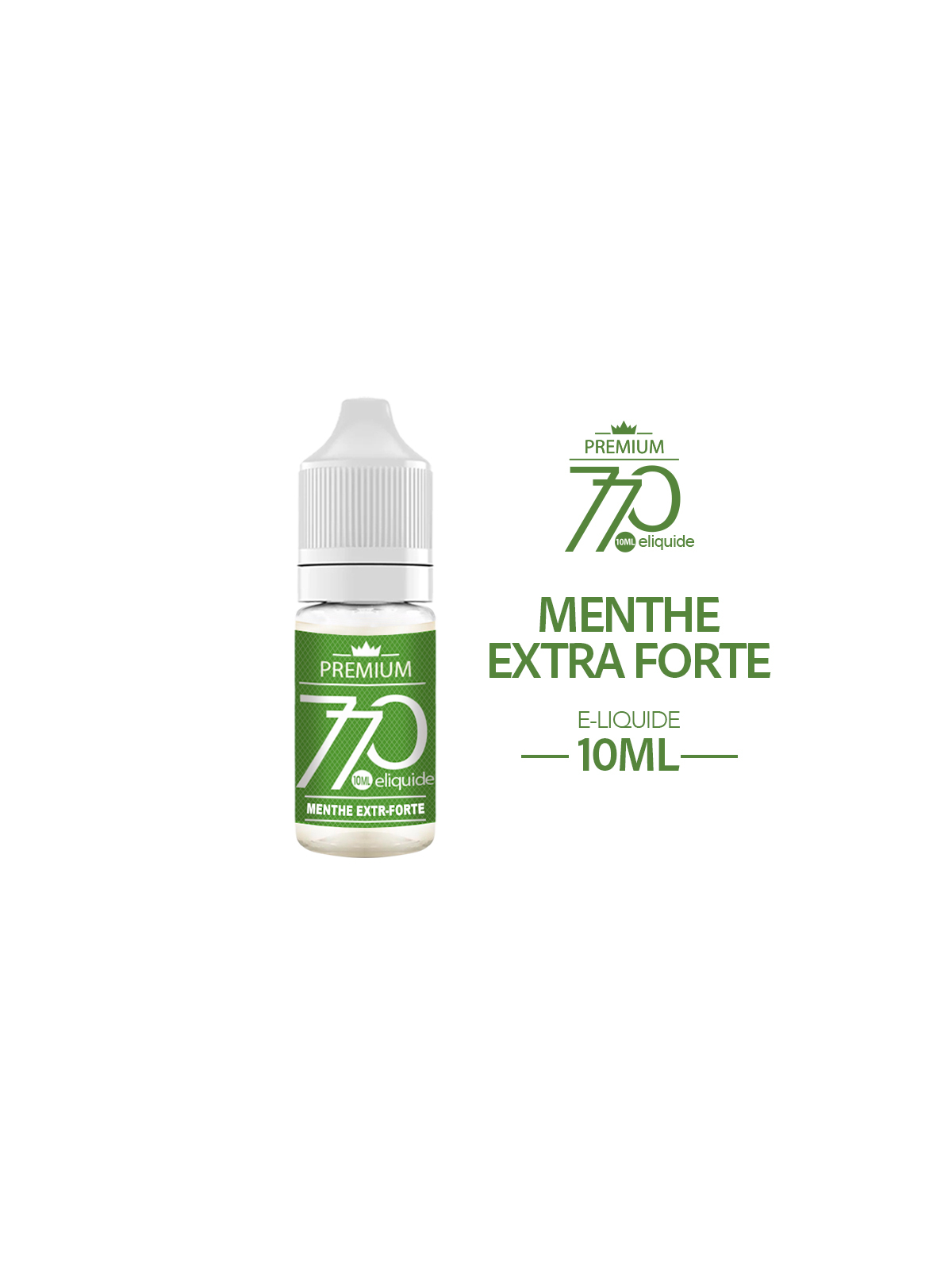 E-Liquide Menthe Extra Forte 770 Premium 10ml