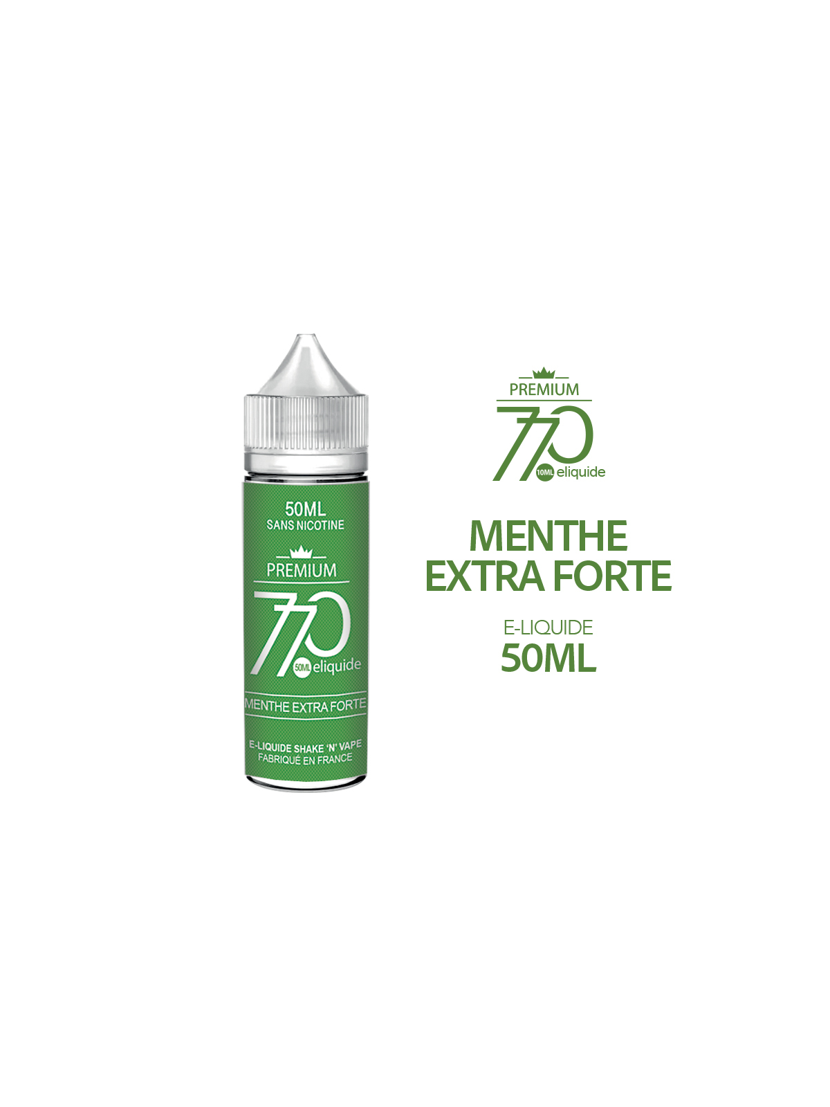 E-Liquide MENTHE EXTRA FORTE 50ML 770 Premium
