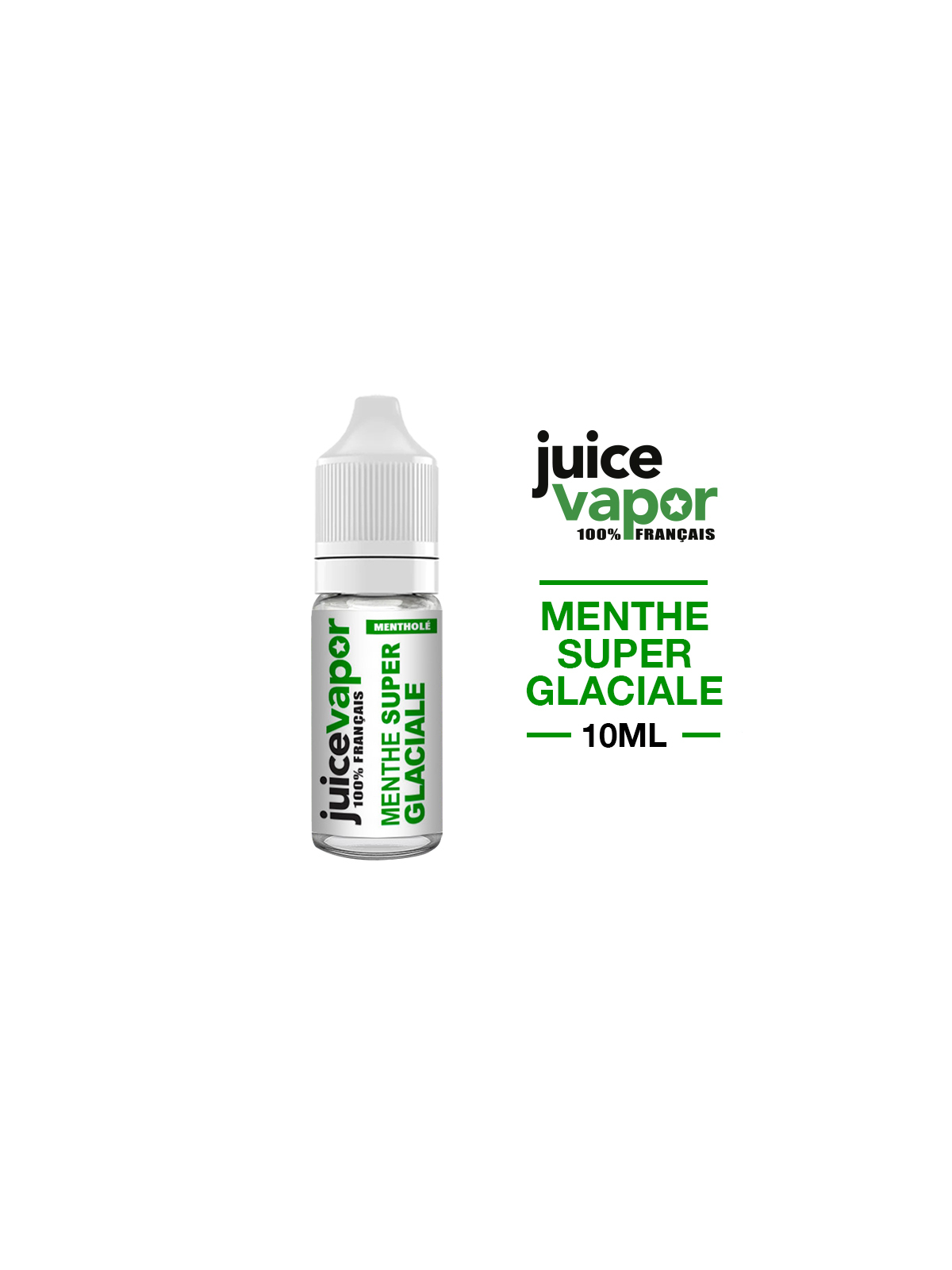 E-LIQUIDE MENTHE SUPER GLACIALE 10 ml JUICE VAPOR
