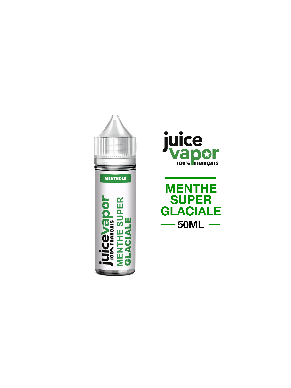 E liquide MENTHE SUPER GLACIALE 50 ml JUICE VAPOR