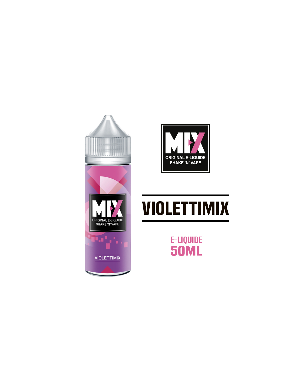 E liquide VIOLETTIMIX 50 ml MIX
