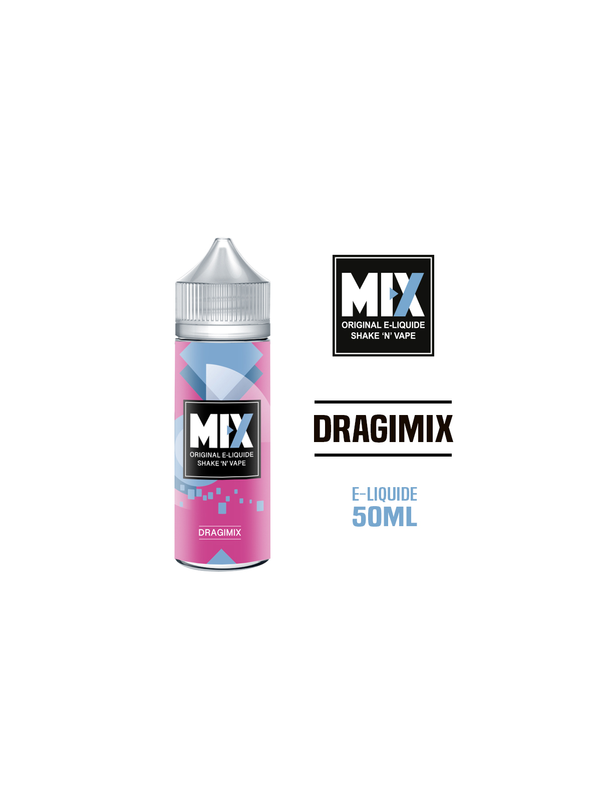 E liquide DRAGIMIX 50 ml MIX