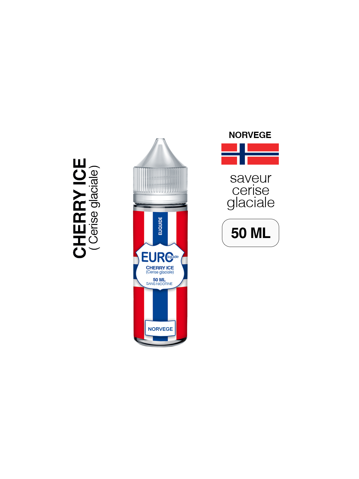 E liquide Cerise glaciale 50 ml EUROLIQUIDE NORVEGE