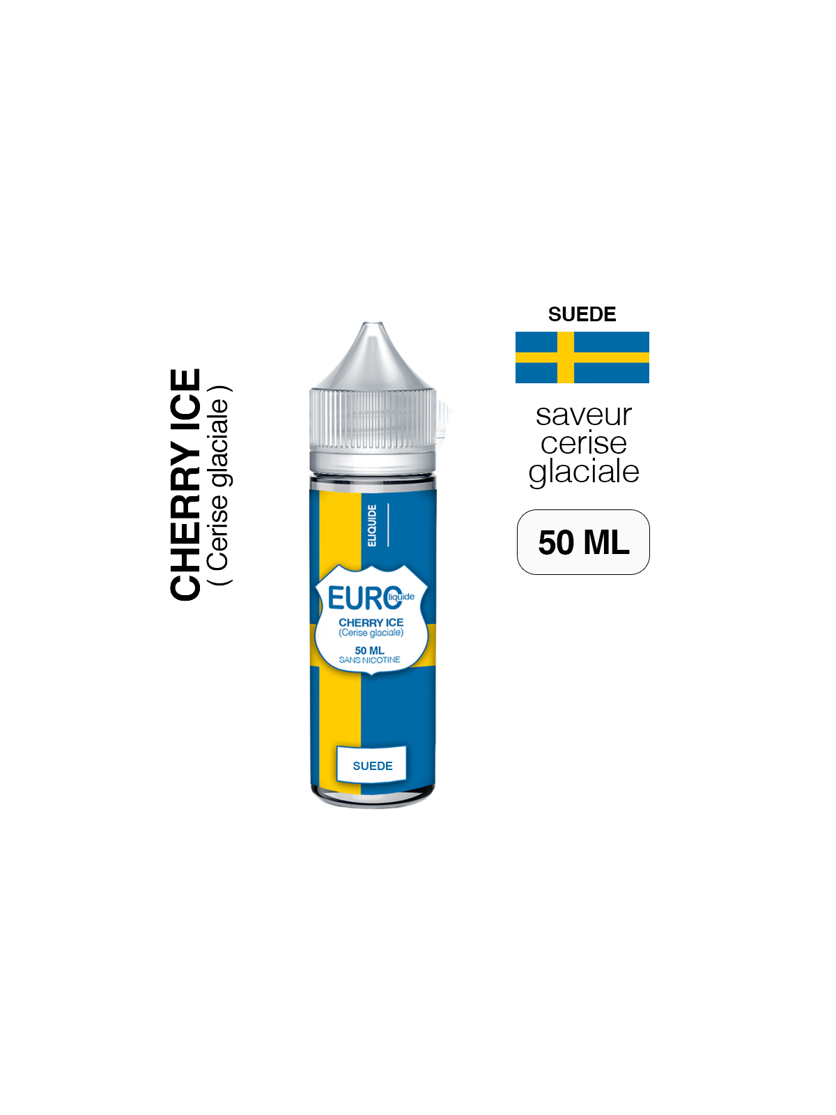 E-liquide Cerise glaciale 50 ml EUROLIQUIDE SUÈDE