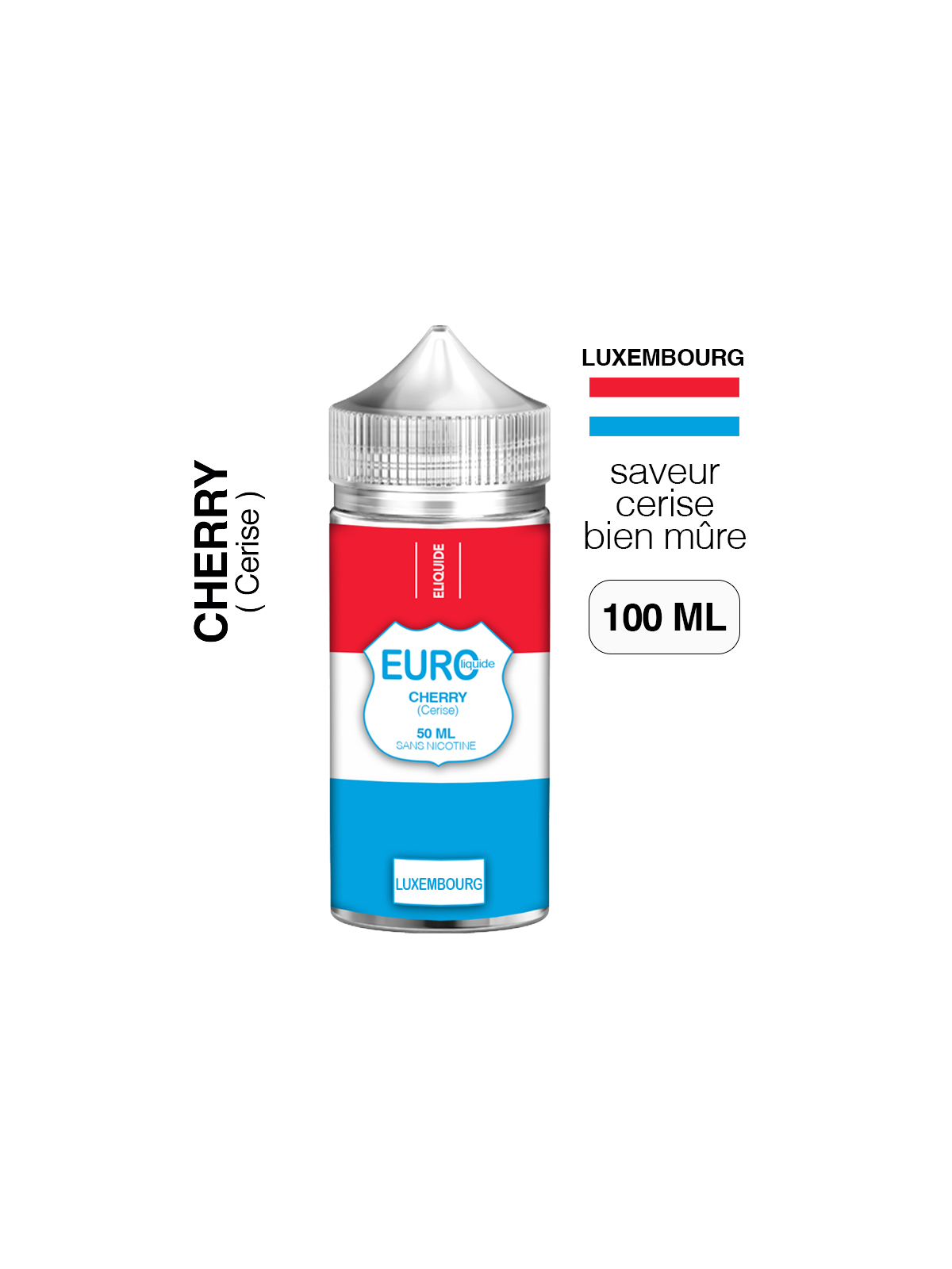 E-liquide Cerise 100 ml EUROLIQUIDE LUXEMBOURG