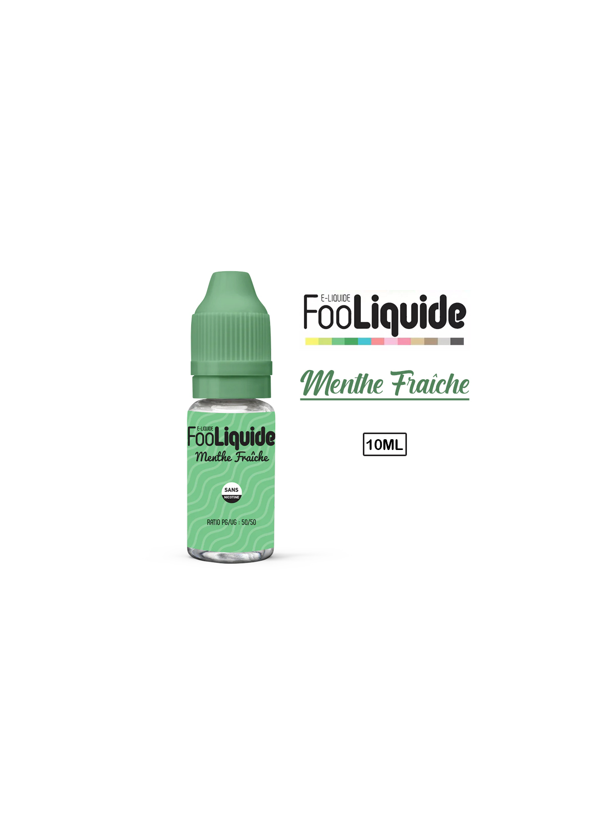 E-Liquide MENTHE FRAÎCHE - FOOLIQUIDE