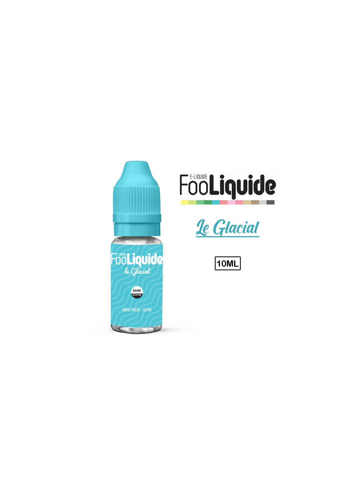E-Liquide LE GLACIAL - FOOLIQUIDE