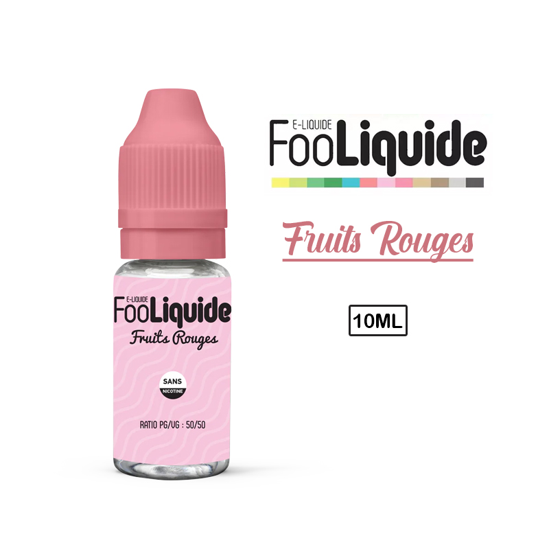 E Liquide FRUITS ROUGES FOOLIQUIDE