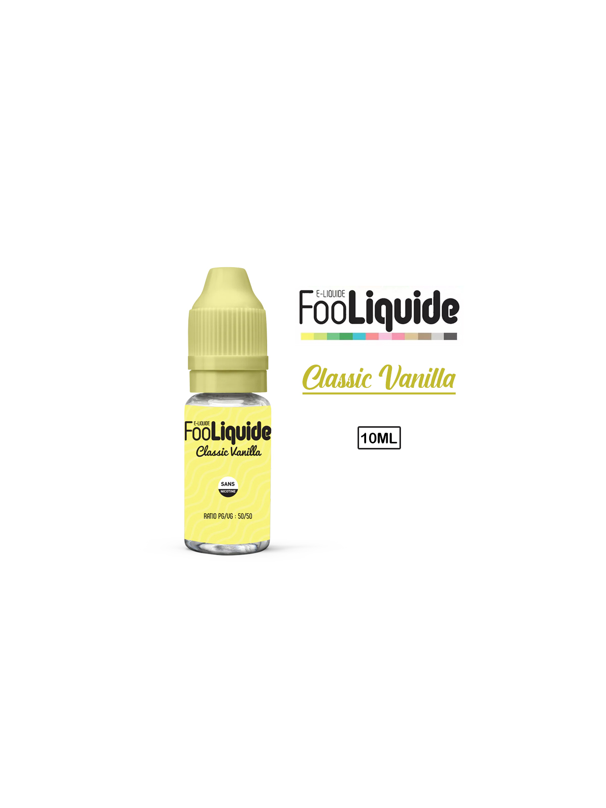 CLASSIC VANILLA 10ml FOOLIQUIDE