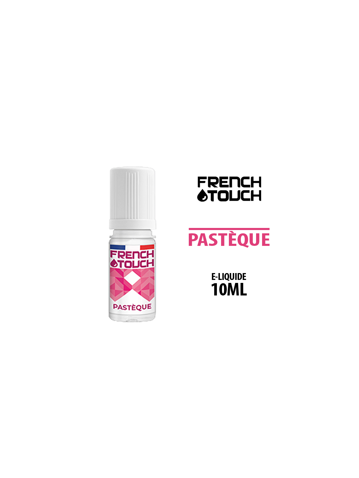 E LIQUIDE PASTEQUE FRENCH TOUCH 10 ml