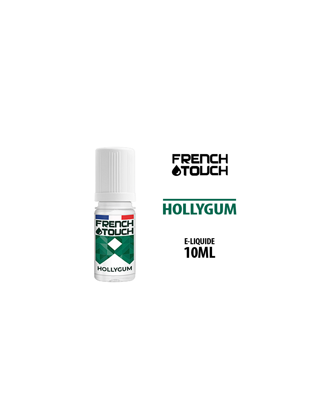 E LIQUIDE HOLLYGUM FRENCH TOUCH 10 ml
