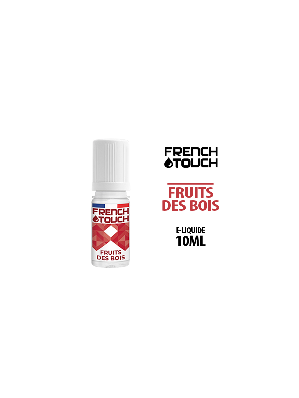 E LIQUIDE FRUITS DES BOIS FRENCH TOUCH