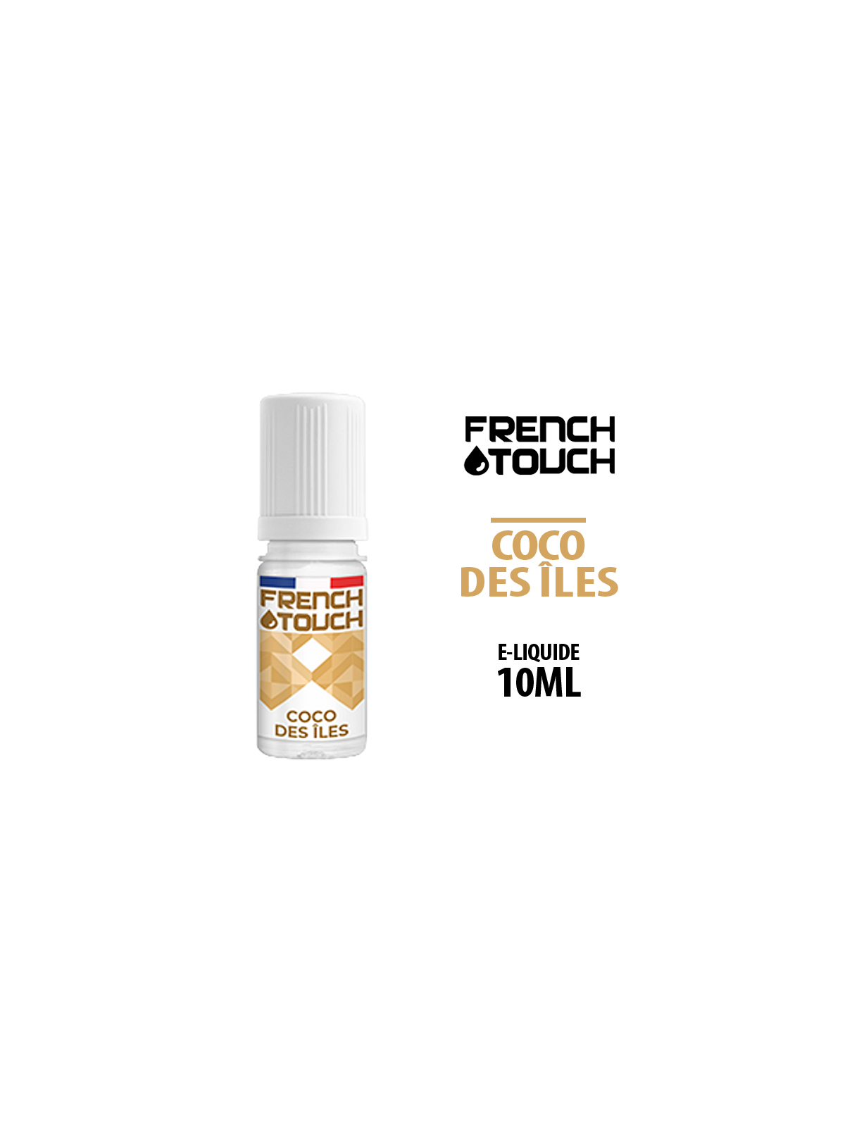E LIQUIDE COCO DES ILES FRENCH TOUCH 10 ml