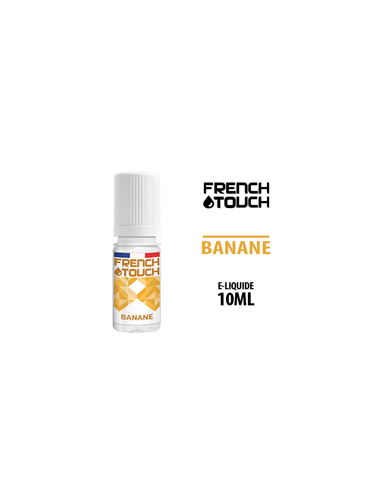 E LIQUIDE BANANE FRENCH TOUCH 10 ml