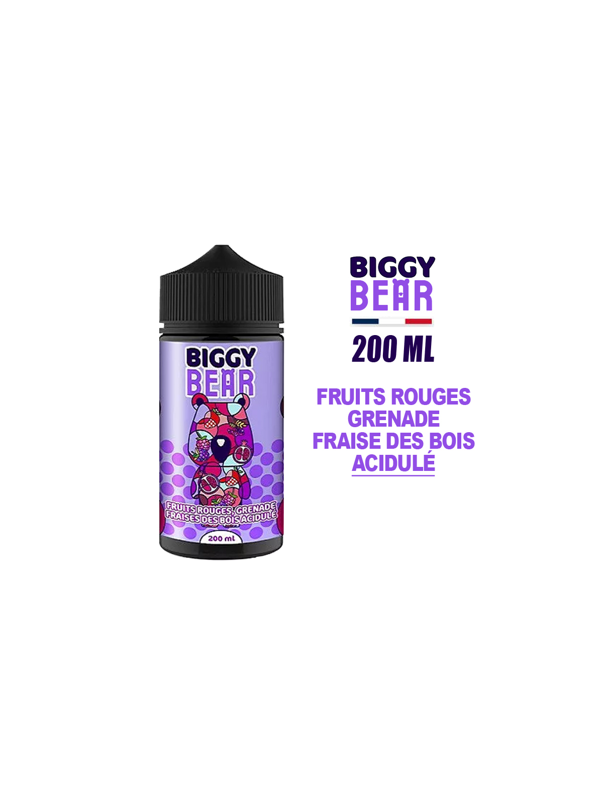 E-LIQUIDE BIGGY BEAR 200ml FRUITS ROUGES GRENADE FRAISE DES BOIS