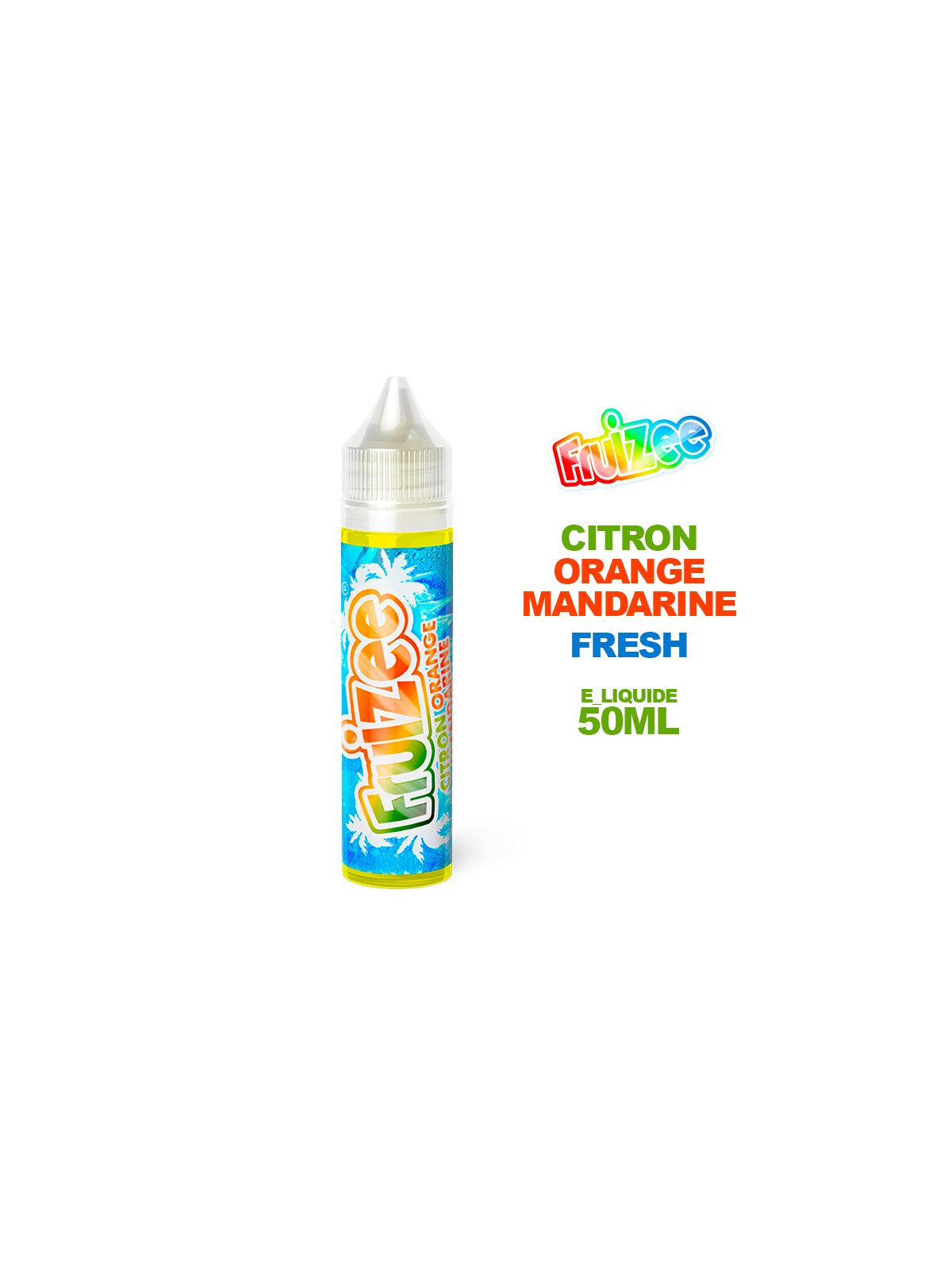 E-liquide Citron Orange Mandarine 50ML Fruizee