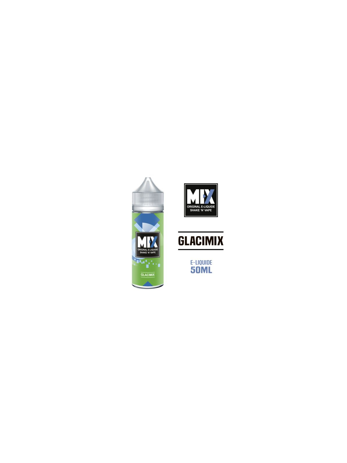 E liquide GLACIMIX 50 ml MIX