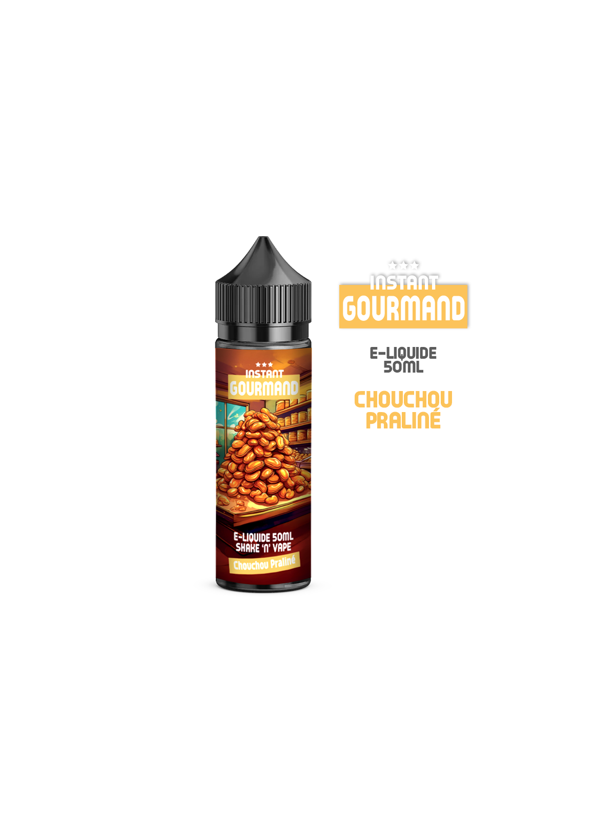 E-LIQUIDE CHOUCHOU PRALINE 50ml INSTANT GOURMAND