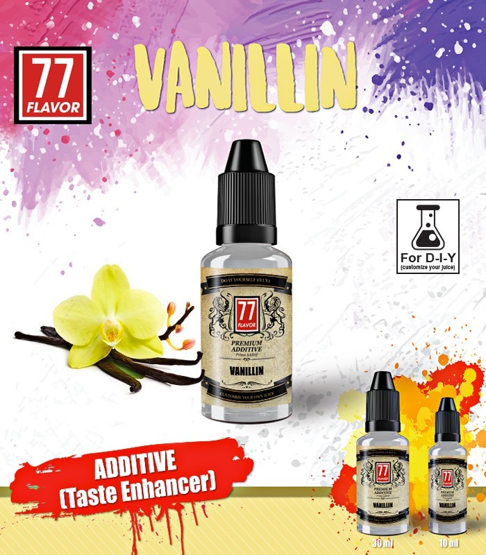 ADDITIF VANILLIN 10 ML  - 77 FLAVOR Additif vanille DIY 