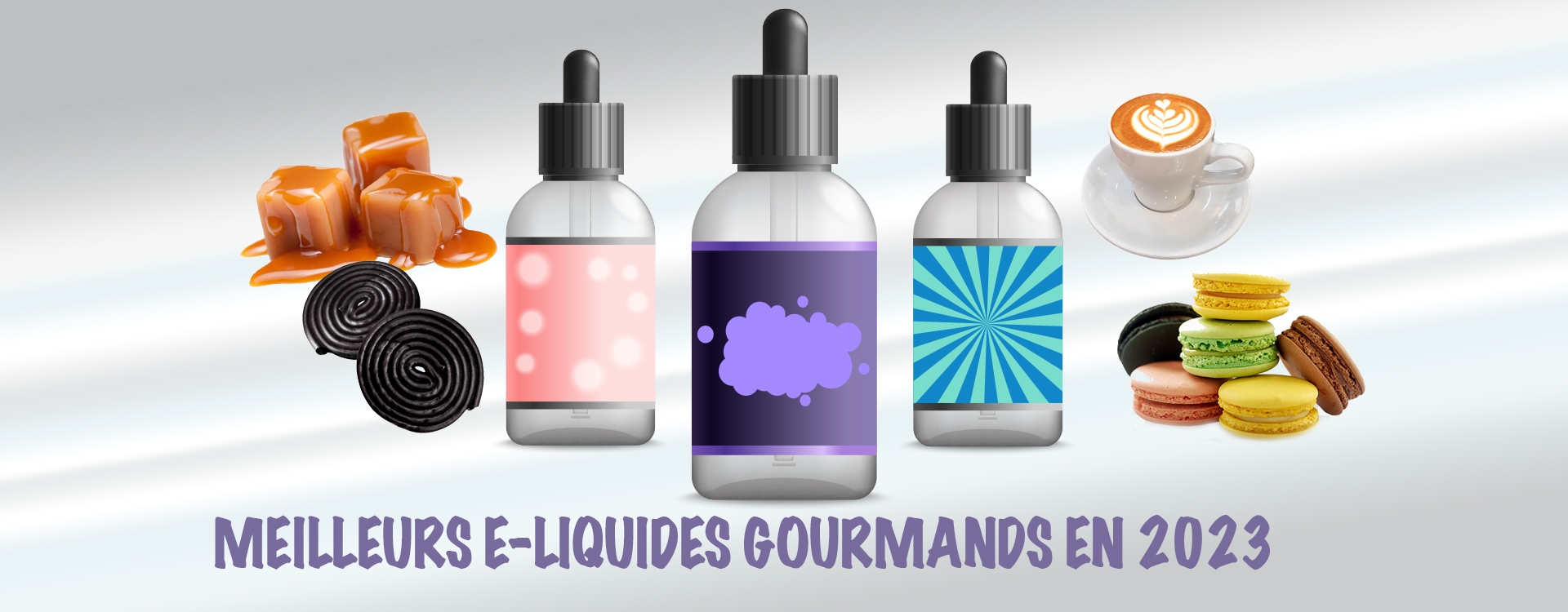 Quels sont les meilleurs e-liquides gourmands de 2023 ?