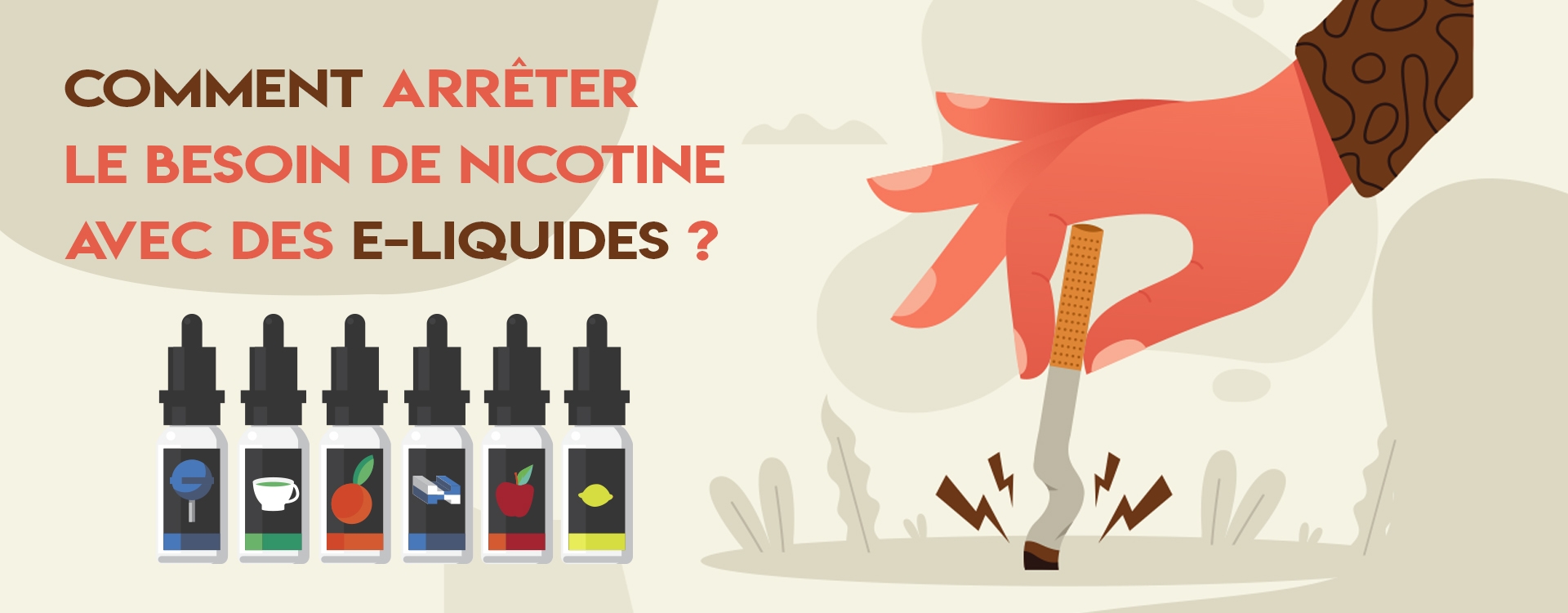 Comment arrêter le besoin de nicotine avec des e-liquides ?